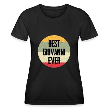 Best Giovanni Ever - Frauen Funktions-T-Shirt - Schwarz - Vorne - AI Model Female 172 light (172cm)