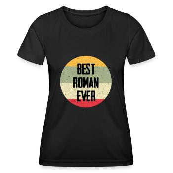 Best Roman Ever - Women's Functional T-Shirt - black - Front - AI Model Female 172 light (172cm)