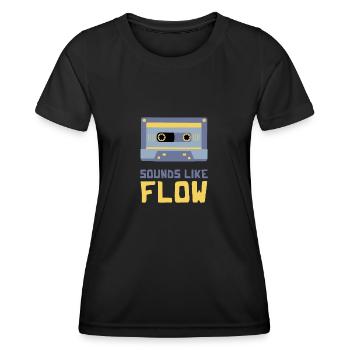 SOUNDS LIKE FLOW - Frauen Funktions-T-Shirt - Schwarz - Vorne - AI Model Female 172 light (172cm)