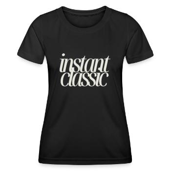 Instant Classic - Minimalistisches Textdesign - Frauen Funktions-T-Shirt - Schwarz - Vorne - AI Model Female 172 light (172cm)