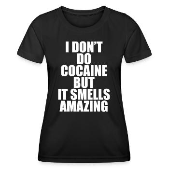 La cocaïne sent une citation incroyable - T-shirt sport Femme - noir - Devant - AI Model Female 172 light (172cm)