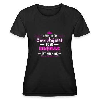 Nenn mich Eure Majestät oder DAGMAR - Frauen Funktions-T-Shirt - Schwarz - Vorne - AI Model Female 172 light (172cm)