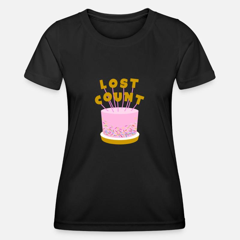 Lost Count Birthday Cake - Women's Functional T-Shirt - black