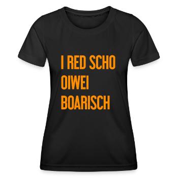 I red scho oiwei boarisch - Frauen Funktions-T-Shirt - Schwarz - Vorne - AI Model Female 172 light (172cm)