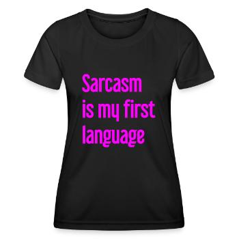 Sarcasm Pro - Women's Functional T-Shirt - black - Front - AI Model Female 172 light (172cm)