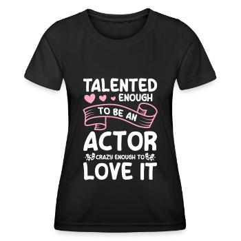 Schauspielerin Probe Theaterstück Oper - Frauen Funktions-T-Shirt - Schwarz - Vorne - AI Model Female 172 light (172cm)