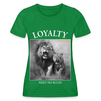 LOYALITÄT BRAUCHT KEINE GESETZE - Frauen Funktions-T-Shirt - Kelly Green - Vorne - AI Model Female 172 dark (172cm)