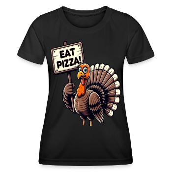 Lustiges Truthahn "Pizza essen" Design - Frauen Funktions-T-Shirt - Schwarz - Vorne - AI Model Female 172 light (172cm)