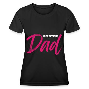 Foster Dad Bonus Dad Gift For Awesome Foster Dad - Women's Functional T-Shirt - black - Front - AI Model Female 172 light (172cm)