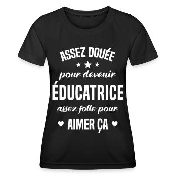 Assez douée pour devenir éducatrice assez folle - T-shirt sport Femme - noir - Devant - AI Model Female 172 light (172cm)