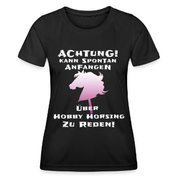 Hobby Horsing Hobby Horse Geschenk - Frauen Funktions-T-Shirt - Schwarz - Vorne - AI Model Female 172 light (172cm)