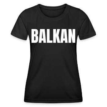 Balkan Hrvatska Apc Balkan Jebiga Hrvatska Croats - Women's Functional T-Shirt - black - Front - AI Model Female 172 light (172cm)