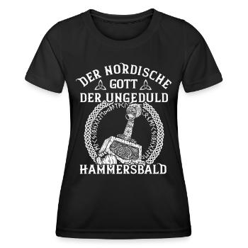Hammersbald - Lustiger Wikinger Spruch mit Hammer - Frauen Funktions-T-Shirt - Schwarz - Vorne - AI Model Female 172 light (172cm)