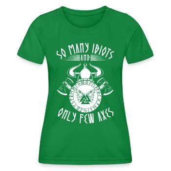Drôle de dicton viking: Peu de haches, beaucoup d’idiots - T-shirt sport Femme - vert - Devant - AI Model Female 172 dark (172cm)