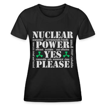L’énergie nucléaire, oui s’il vous plaît, l’énergie nucléaire - T-shirt sport Femme - noir - Devant - AI Model Female 172 light (172cm)