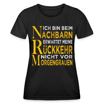 Bin beim Nachbarn - Nachbar - Nachbarschaft - Frauen Funktions-T-Shirt - Schwarz - Vorne - AI Model Female 172 light (172cm)