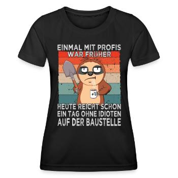 Einmal mit Profis war früher - Baustelle - Hausbau - Frauen Funktions-T-Shirt - Schwarz - Vorne - AI Model Female 172 light (172cm)