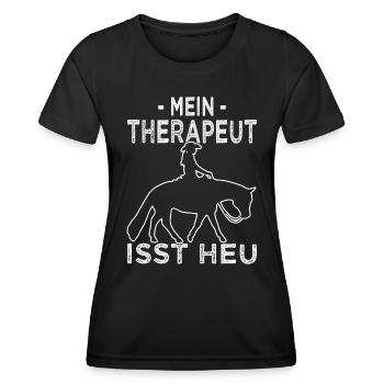 Mein Therapeut isst Heu - Westernreiten - Frauen Funktions-T-Shirt - Schwarz - Vorne - AI Model Female 172 light (172cm)