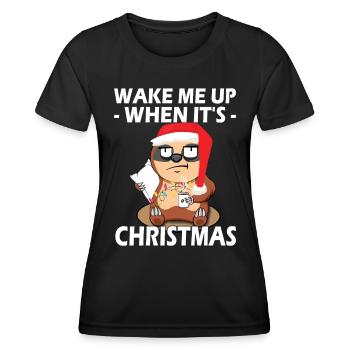 Wake me up it's christmas official sleep shirt - Women's Functional T-Shirt - black - Front - AI Model Female 172 light (172cm)