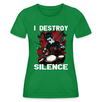 I Destroy Silence - batterie - batteur - T-shirt sport Femme - vert - Devant - AI Model Female 172 dark (172cm)