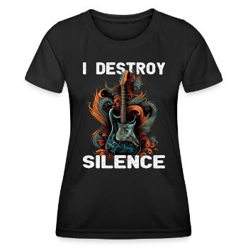 I Destroy Silence - guitar - guitarist - Women's Functional T-Shirt - black - Front - AI Model Female 172 light (172cm)