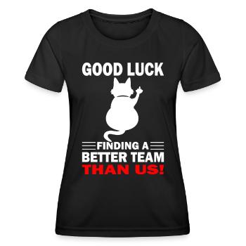 Good Luck | Farewell - Job change - Women's Functional T-Shirt - black - Front - AI Model Female 172 light (172cm)