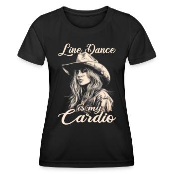 Line Dance is my Cadio Country Music Line Dancing - Frauen Funktions-T-Shirt - Schwarz - Vorne - AI Model Female 172 light (172cm)