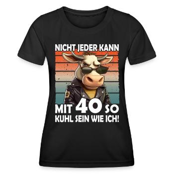 Nicht jeder kann mit 40 Jahren | 40. Geburtstag - Frauen Funktions-T-Shirt - Schwarz - Vorne - AI Model Female 172 light (172cm)