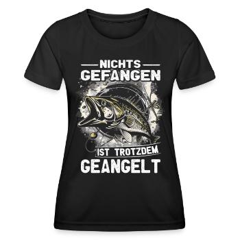 Nichts gefangen ist auch geangelt Angler & Fischer - Frauen Funktions-T-Shirt - Schwarz - Vorne - AI Model Female 172 light (172cm)