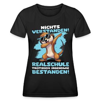 Nichts verstanden Realschule trotzdem bestanden - Frauen Funktions-T-Shirt - Schwarz - Vorne - AI Model Female 172 light (172cm)