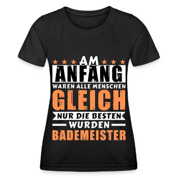 Am Anfang waren alle gleich - Bademeister Edition - Frauen Funktions-T-Shirt - Schwarz - Vorne - AI Model Female 172 light (172cm)