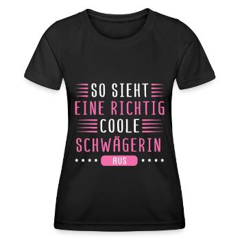 Schwägerin Geburtstag Geschenke Lustiges Geschenk - Frauen Funktions-T-Shirt - Schwarz - Vorne - AI Model Female 172 light (172cm)