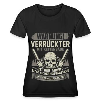 Kettensäge | Motorsäge Säge Holzfäller Geschenk - Frauen Funktions-T-Shirt - Schwarz - Vorne - AI Model Female 172 light (172cm)