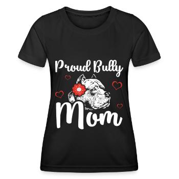 Bully Mom American Bully Dog Owner Gift - Women's Functional T-Shirt - black - Front - AI Model Female 172 light (172cm)