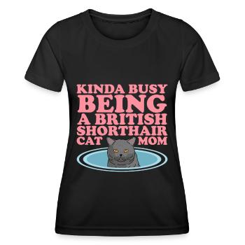British Shorthair Mom Cats Cat Dad Gift - Women's Functional T-Shirt - black - Front - AI Model Female 172 light (172cm)