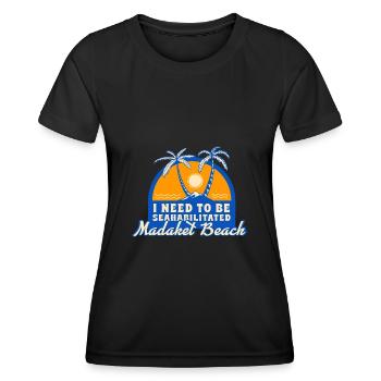 I Need To Be Seahabilitated Madaket Beach Summer - Frauen Funktions-T-Shirt - Schwarz - Vorne - AI Model Female 172 light (172cm)