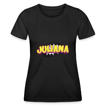 Juliana benutzerdefinierter Name Comic-Stil Pop-Art, - Frauen Funktions-T-Shirt - Schwarz - Vorne - AI Model Female 172 light (172cm)
