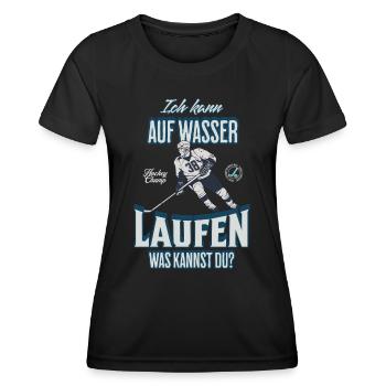 Eishockey T-Shirt mit frechem Spruch - Frauen Funktions-T-Shirt - Schwarz - Vorne - AI Model Female 172 light (172cm)