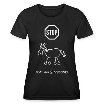 überfährt stoppschild, Stopptafel Pferd mit Rädern - Frauen Funktions-T-Shirt - Schwarz - Vorne - AI Model Female 172 light (172cm)