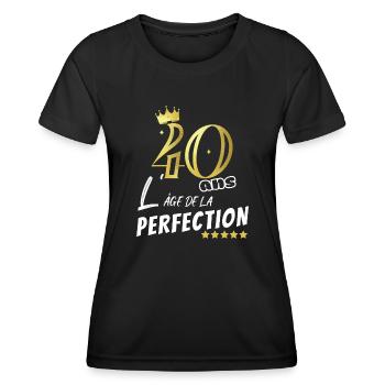 40 ans humour perfection Cadeau personnalisé drôle - T-shirt sport Femme - noir - Devant - AI Model Female 172 light (172cm)
