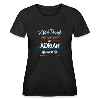 Adrian - Keine Panik. Alles wird gut - Frauen Funktions-T-Shirt - Schwarz - Vorne - AI Model Female 172 light (172cm)