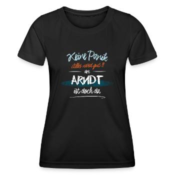 Arndt - Keine Panik. Alles wird gut - Frauen Funktions-T-Shirt - Schwarz - Vorne - AI Model Female 172 light (172cm)