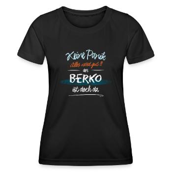 Berko - Keine Panik. Alles wird gut - Frauen Funktions-T-Shirt - Schwarz - Vorne - AI Model Female 172 light (172cm)