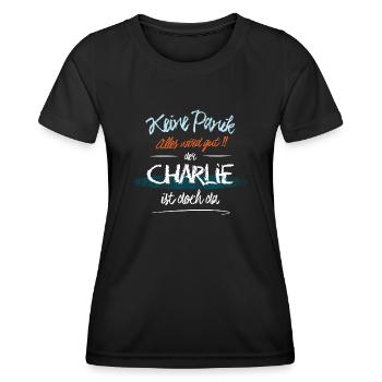 Charlie - Keine Panik. Alles wird gut - Frauen Funktions-T-Shirt - Schwarz - Vorne - AI Model Female 172 light (172cm)