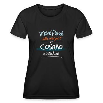 Cosmo - Keine Panik. Alles wird gut - Frauen Funktions-T-Shirt - Schwarz - Vorne - AI Model Female 172 light (172cm)