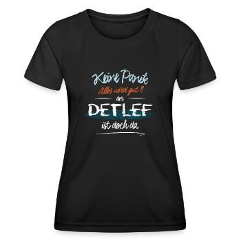 Detlef - Keine Panik. Alles wird gut - Frauen Funktions-T-Shirt - Schwarz - Vorne - AI Model Female 172 light (172cm)