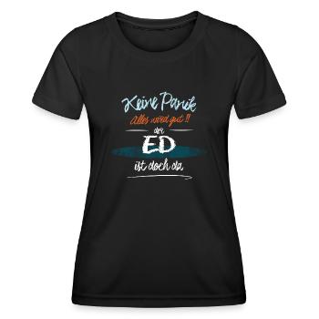 Ed - Keine Panik. Alles wird gut - Frauen Funktions-T-Shirt - Schwarz - Vorne - AI Model Female 172 light (172cm)
