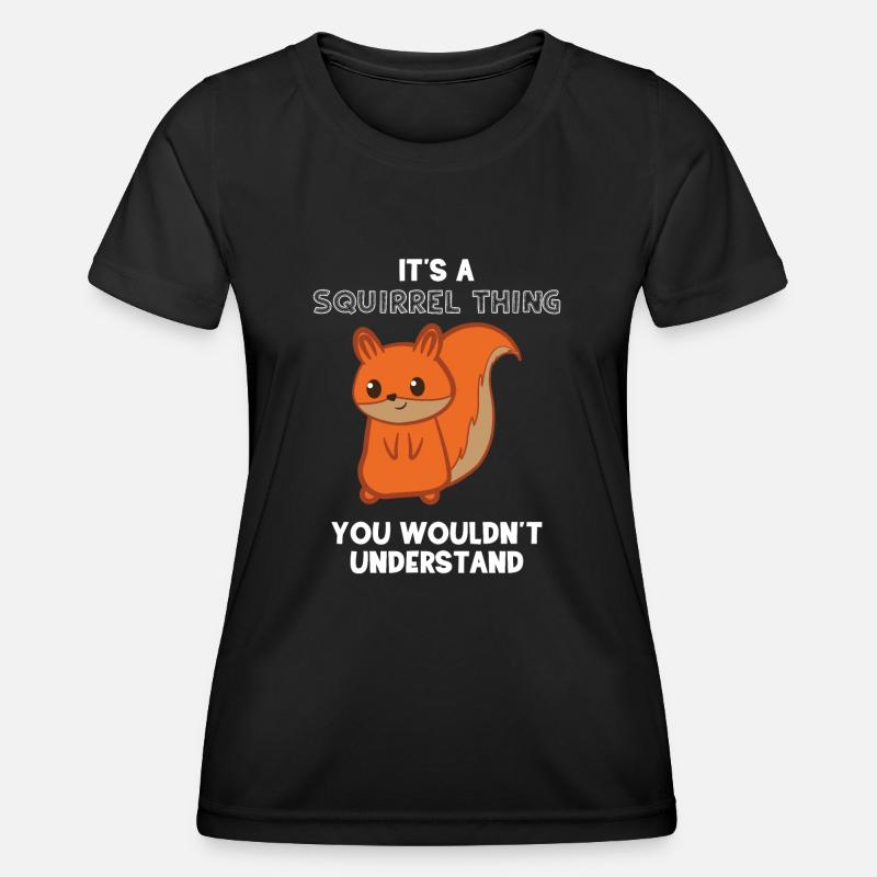 Squirrel - squirrel fan - squirrel - Women's Functional T-Shirt - black