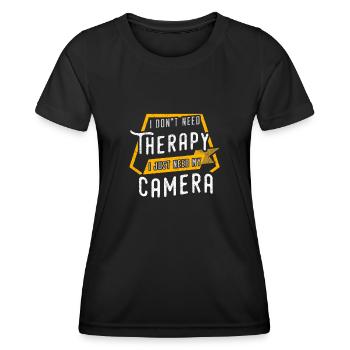 i dont need therapy cameraFotograph Geschenk Fotog - Frauen Funktions-T-Shirt - Schwarz - Vorne - AI Model Female 172 light (172cm)