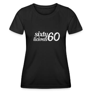 60th birthday - Women's Functional T-Shirt - black - Front - AI Model Female 172 light (172cm)